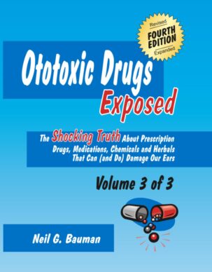 Ototoxic Drugs Exposed Vol. 3